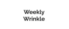 Weekly Wrinkle